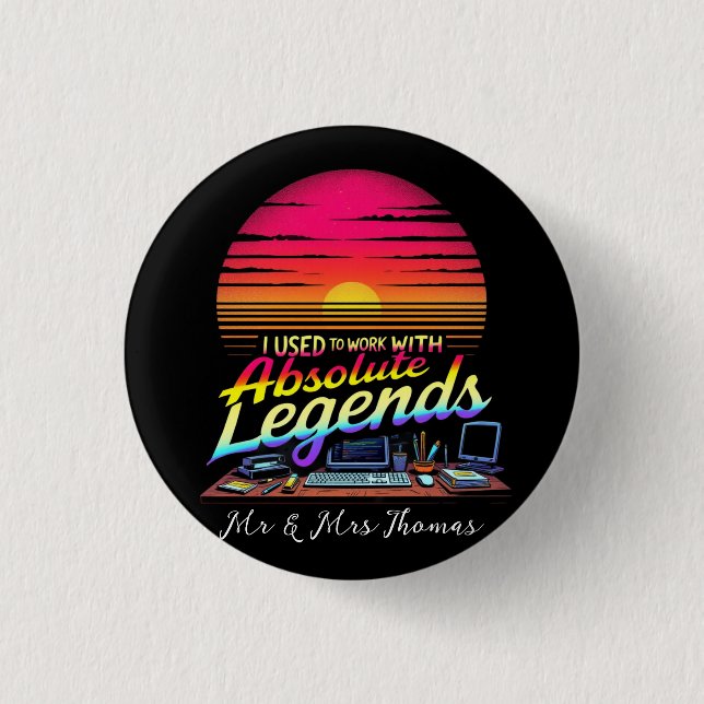 Ich arbeitete früher mit absoluten Legends Button (Vorderseite)
