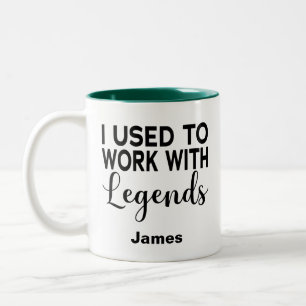 Ich arbeitete früher mit Legenden, Individuelle N Zweifarbige Tasse