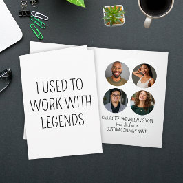 Ich arbeitete früher mit Legends 4 Coworker Foto Karte