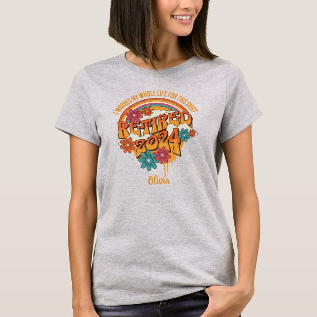 Ich arbeitete mein ganzes Leben für dieses Shirt i (Vorderseite)