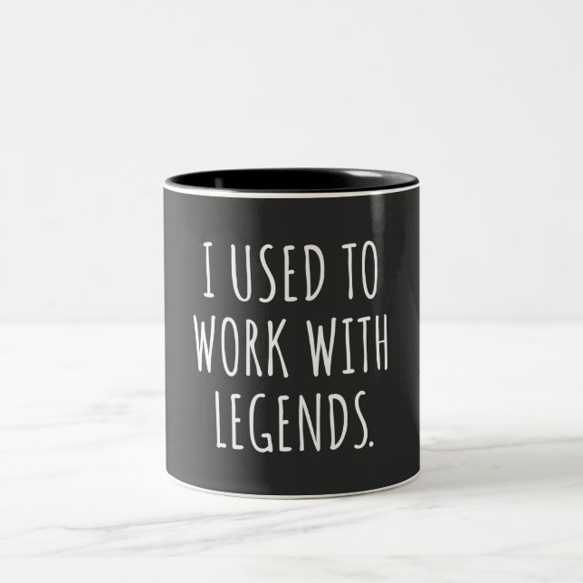 ICH ARBEITETE MIT LEGENDS ZWEIFARBIGE TASSE (Mittel)
