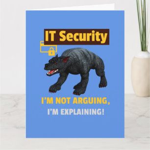 Ich argumentiere nicht, dass ich Funny IT Security Karte