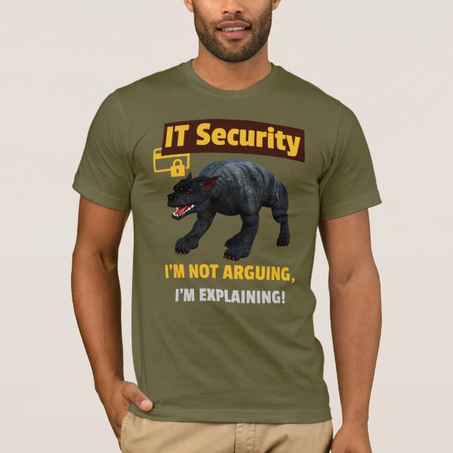 Ich argumentiere nicht, dass ich Funny IT Security T-Shirt (Vorderseite)