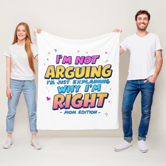 Ich argumentiere nicht, ich habe recht | Muttertag Fleecedecke (Beispiel)