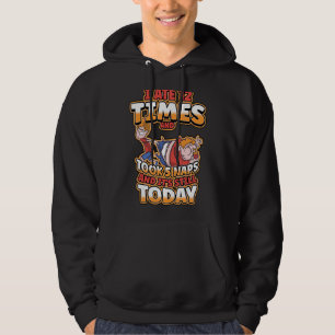 Ich aß 12 Mal und nahm 5 Nickerchen und seine noch Hoodie