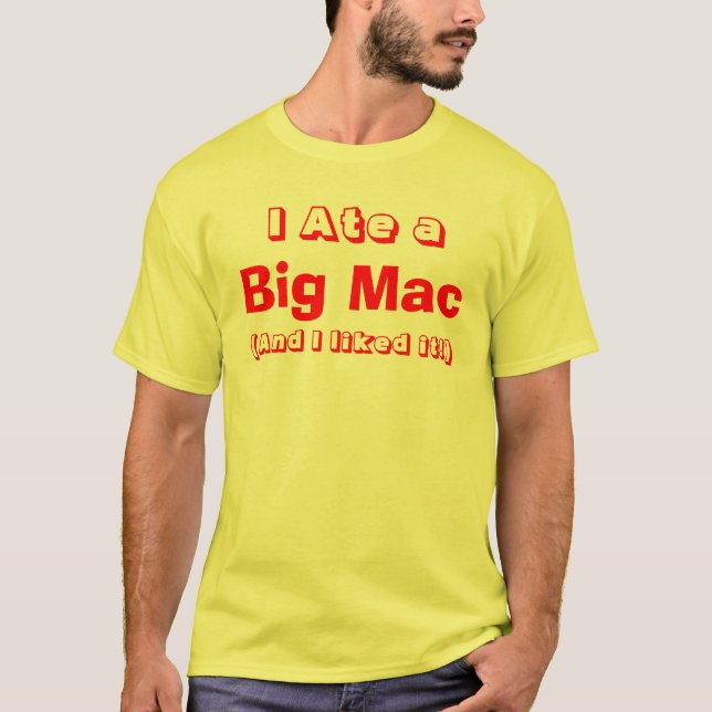 Ich aß einen großen Mac-T - Shirt (Männer) (Vorderseite)