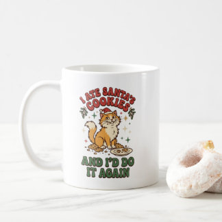 Ich aß Santas Kekse und würde es wieder tun Kaffeetasse