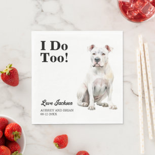 Ich auch! Dogo Argentino Hund Haustier Hochzeit Serviette