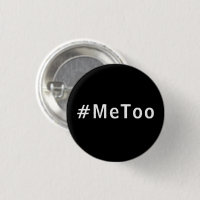 Ich auch, #metoo, Schwarz-weiß Stolz-Button-Button
