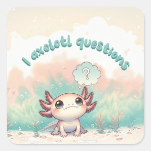 Ich Axolotl Fragen Kinder Süße Axolotl Retro Quadratischer Aufkleber