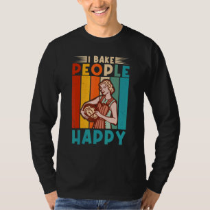 Ich backe die Leute als Bäcker T-Shirt