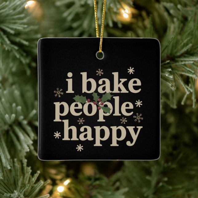 Ich backe die Leute glücklich Cupcake & Cookie Bac Keramikornament (Baum)