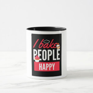 Ich backe die Leute glücklich für Bäckerei Tasse