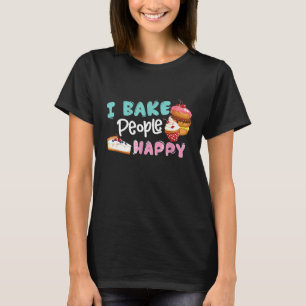 Ich backe die Leute glücklich, Zitat zu machen Int T-Shirt