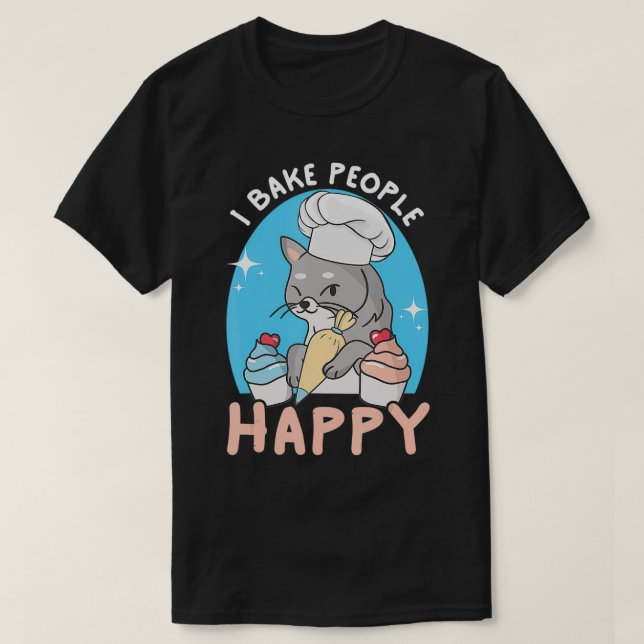 Ich backe Menschen glücklich Funny Koch Feline Cat T-Shirt (Design vorne)