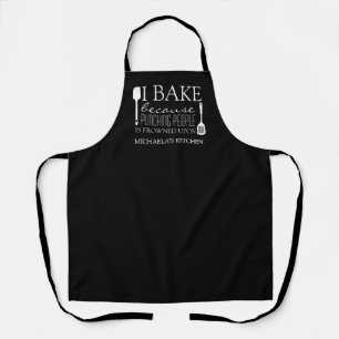 Ich backe, weil die Leute nach Namen gequält habe Schürze