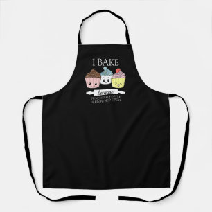 Ich backe, weil die Leute nach Namen gequält habe Schürze