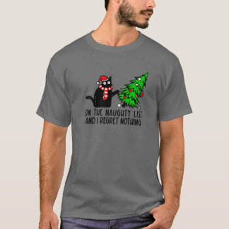 Ich bedauere nichts Black Cat Weihnachtskatze Mama T-Shirt