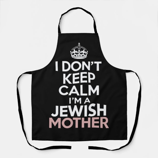 Ich Behalt nicht, dass ich eine jüdische Mutter Ha Schürze (Vorderseite)