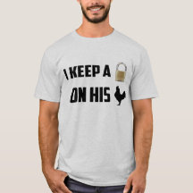 Ich behalte ihn zugeschlossen in Keuschheits-Shirt