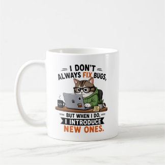 Ich behebe nicht immer Bugs Kaffeetasse