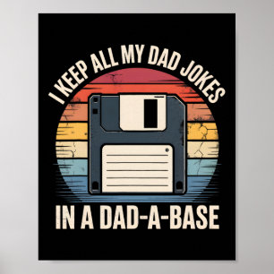 Ich Behielt alle meine Vater Witze im Vater ein Se Poster