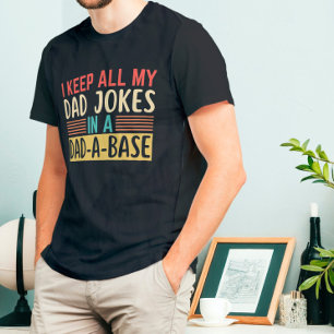 Ich Behielt alle meine Vater-Witze in einem Vater  T-Shirt