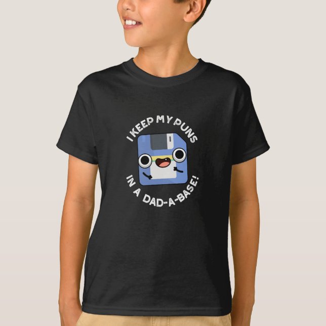 Ich Behielt meine Puns in einem Vater-a-Base-Vater T-Shirt (Vorderseite)