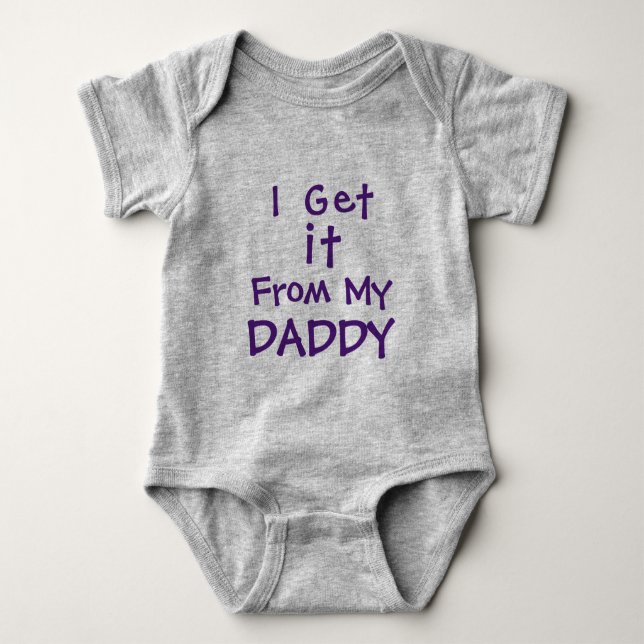 Ich bekomme es von meinem Vater Baby Strampler (Vorderseite)