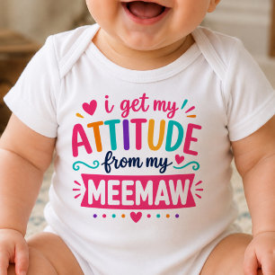 Ich bekomme meine Einstellung von meinem Meemaw-Bo Baby Strampler