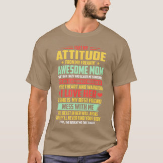Ich bekomme meine Einstellung von meiner großartig T-Shirt