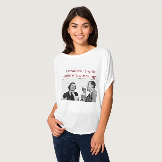 ICH BELASTETE ES MIT DEN STRÜMPFEN DER MUTTER T-Shirt