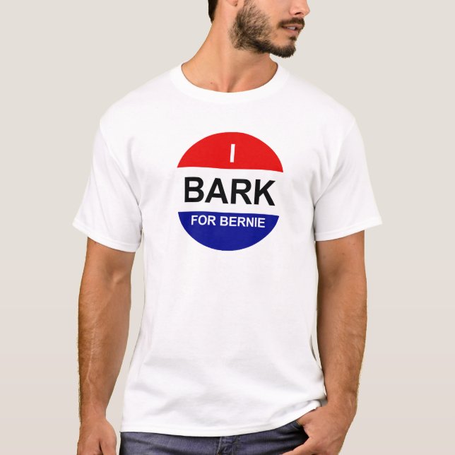 Ich belle für Bernie - der T - Shirt des (Vorderseite)