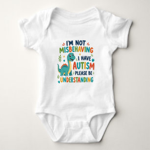 Ich benehme mich nicht schlecht, ich habe Autismus Baby Strampler