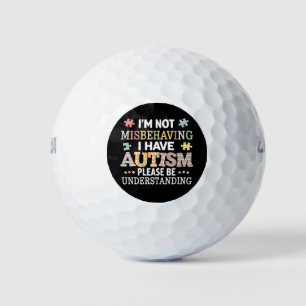 Ich benehme mich nicht schlecht, ich habe Autismus Golfball