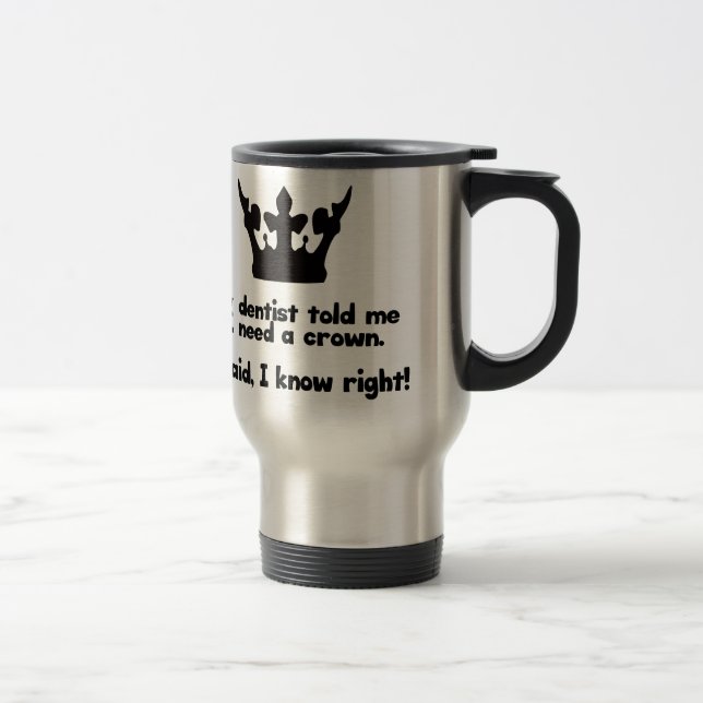 Ich benötige eine Krone Reisebecher (Rechts)