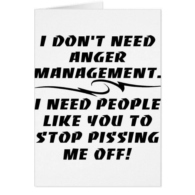 Ich benötige nicht Ärger-Management (Vorne)