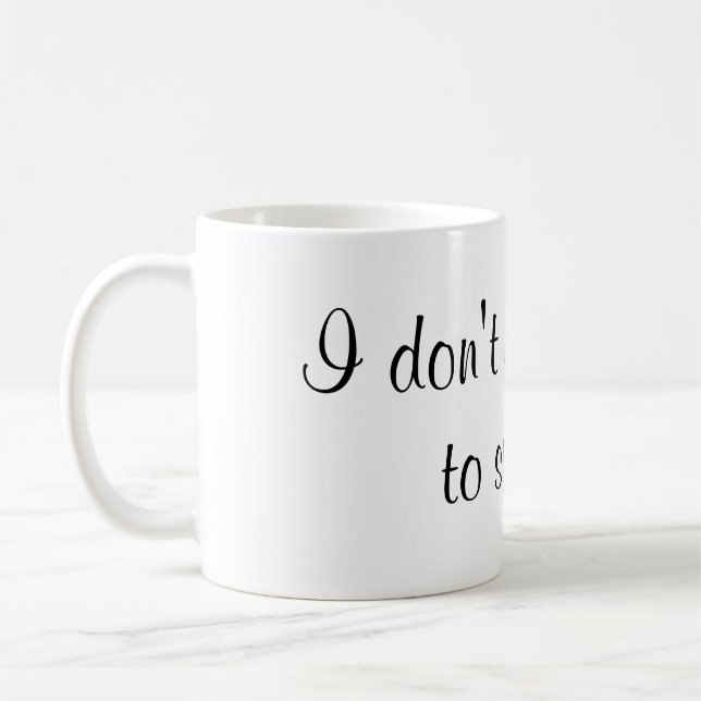 Ich benötige nicht Glitter, zu funkeln Kaffeetasse (Links)