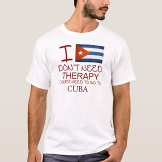 Ich benötige nicht Therapie, die ich gerade nach T-Shirt