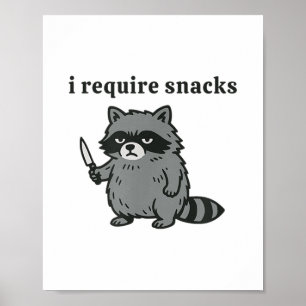 Ich benötige Snacks _1 Poster