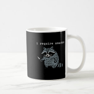 Ich benötige Snacks Raccoon Kaffeetasse