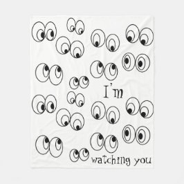 Ich beobachte dich Funny Black and White Eyeballs Fleecedecke