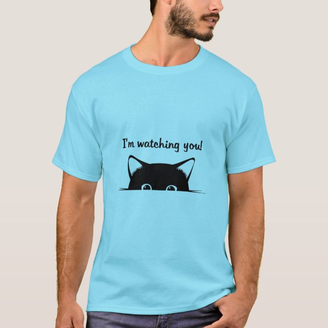 Ich beobachte dich ( Katze ) T-Shirt (Vorderseite)