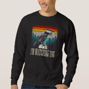 Ich beobachte euch Tauben Sind Nicht Echt Wenn Sie Sweatshirt