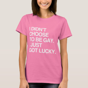 ICH BESCHLOSS NICHT, HOMOSEXUELL ZU SEIN ICH GOT T-Shirt