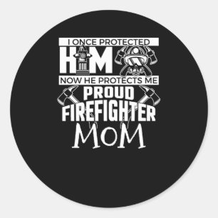 Ich beschützte einst seine stolze Feuerwehr-Mama Runder Aufkleber