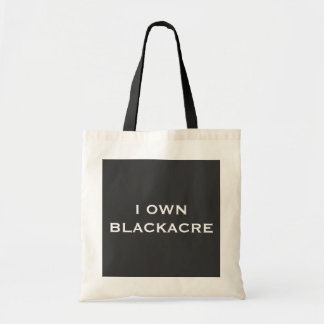 "ICH BESITZE BLACKACRE" Tasche