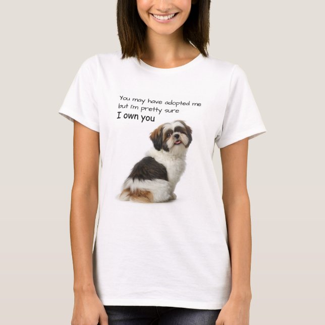 Ich Besitze Dich Shih Tzu T-Shirt (Vorderseite)