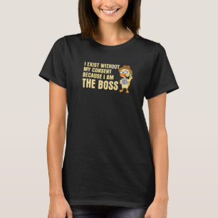 Ich bestehe ohne meine Zustimmung zum Duckling, ic T-Shirt