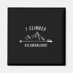 Ich bestieg den Kilimanjaro-Gipfel Bergsteigen Nat Magnet